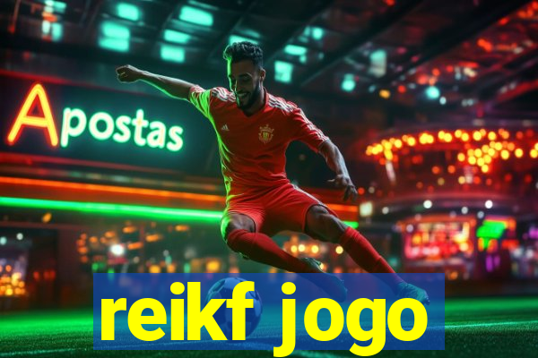 reikf jogo