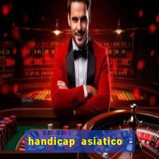 handicap asiatico - 0 5