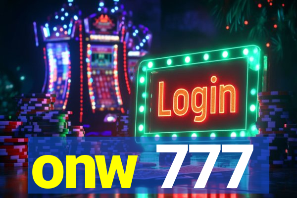 onw 777