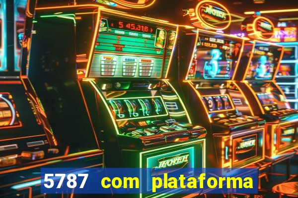 5787 com plataforma de jogos