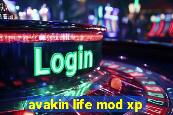 avakin life mod xp