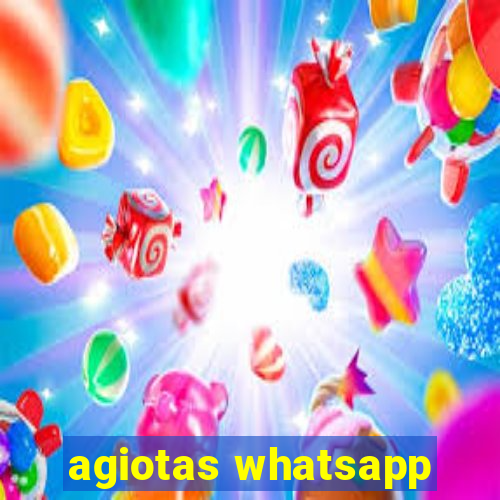 agiotas whatsapp