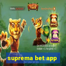 suprema bet app