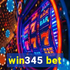 win345 bet