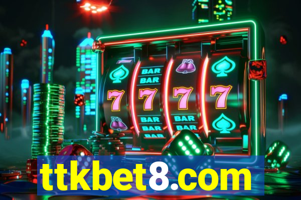 ttkbet8.com