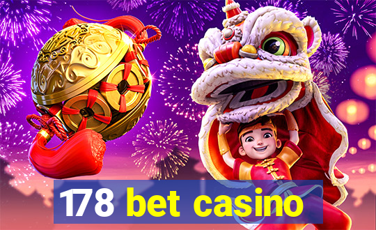 178 bet casino