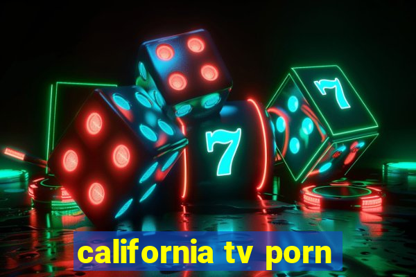 california tv porn