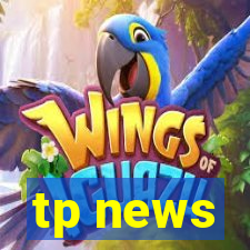 tp news