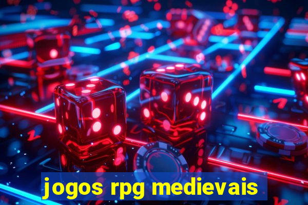 jogos rpg medievais