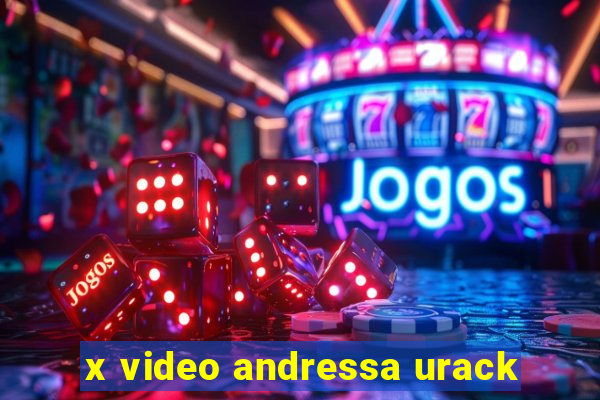 x video andressa urack