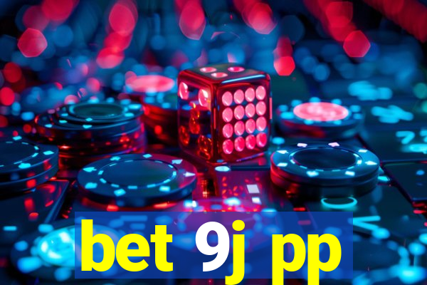 bet 9j pp