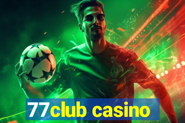 77club casino