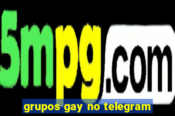 grupos gay no telegram