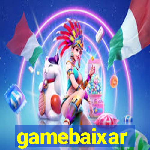 gamebaixar