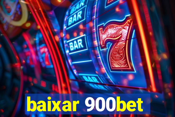 baixar 900bet