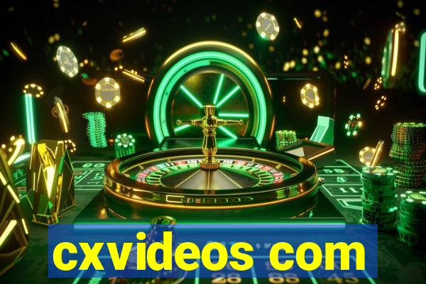 cxvideos com