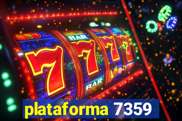 plataforma 7359