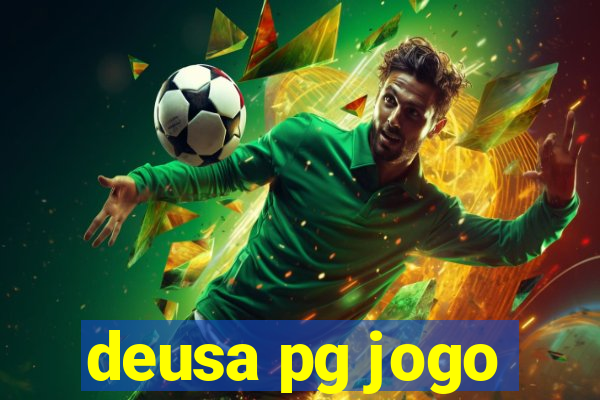 deusa pg jogo