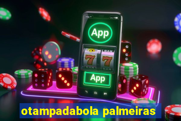 otampadabola palmeiras