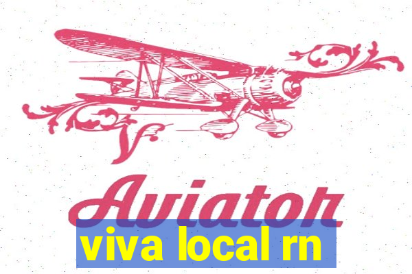 viva local rn