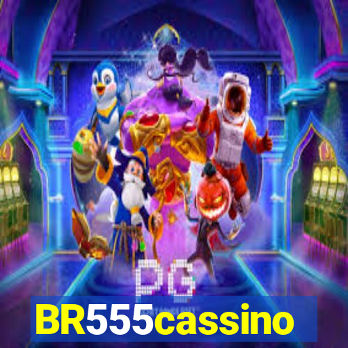 BR555cassino