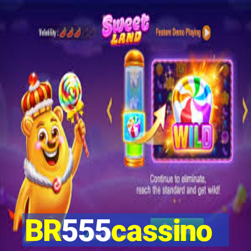 BR555cassino