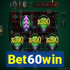 Bet60win