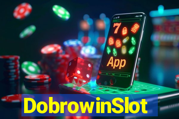 DobrowinSlot