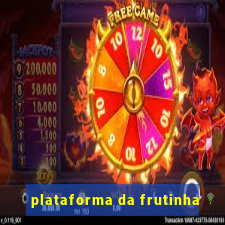 plataforma da frutinha