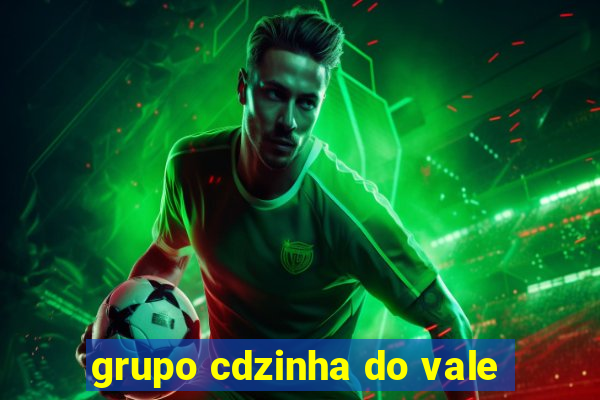 grupo cdzinha do vale