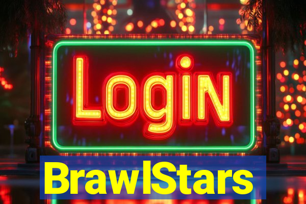 BrawlStars