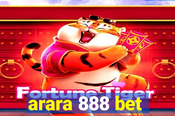 arara 888 bet