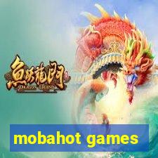 mobahot games