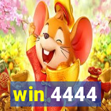 win 4444