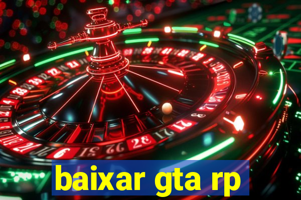 baixar gta rp