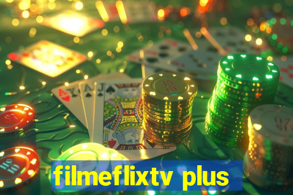 filmeflixtv plus