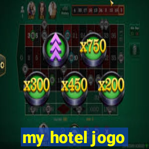 my hotel jogo