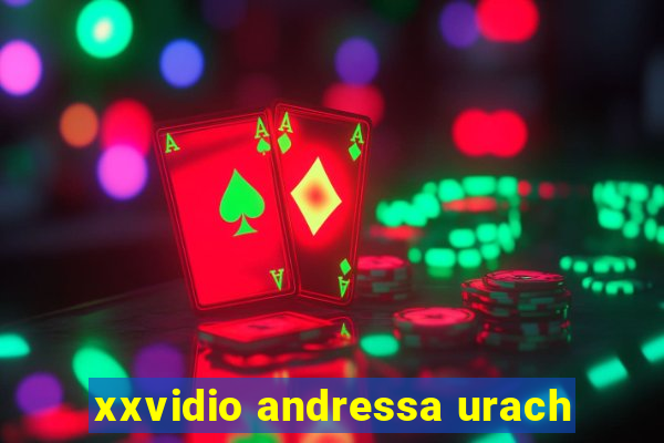 xxvidio andressa urach