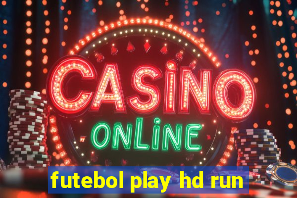 futebol play hd run