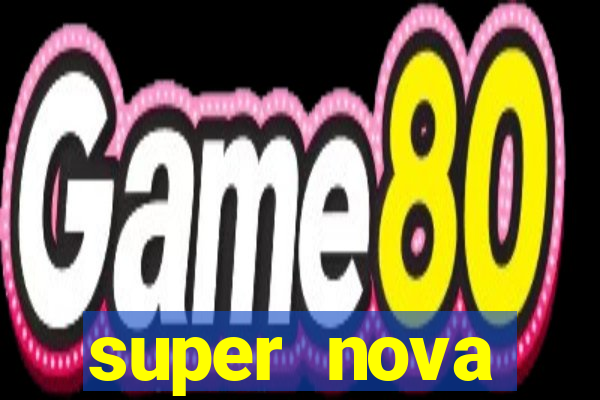 super nova itabirito supernova itabirito saude