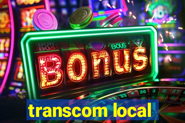 transcom local