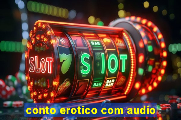 conto erotico com audio