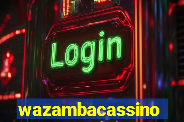 wazambacassino