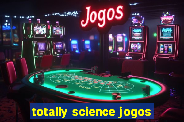 totally science jogos