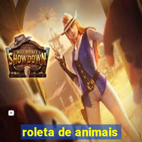 roleta de animais