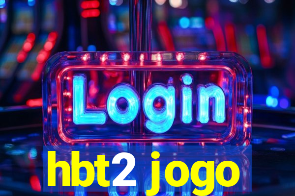 hbt2 jogo