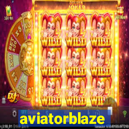 aviatorblaze