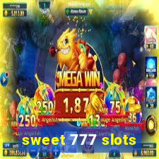 sweet 777 slots