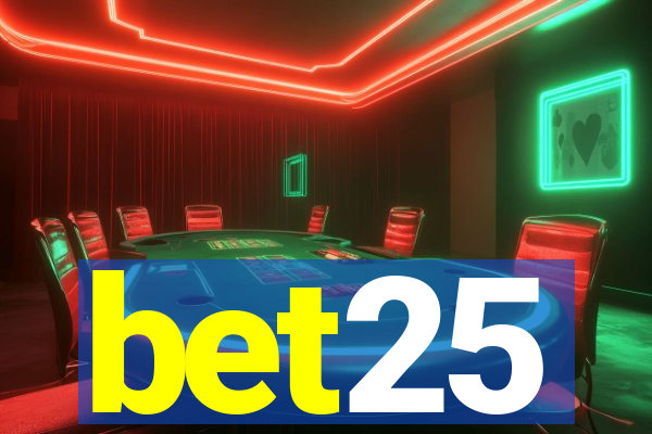 bet25