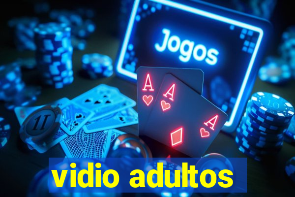 vidio adultos